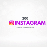 200 Instagram Caption